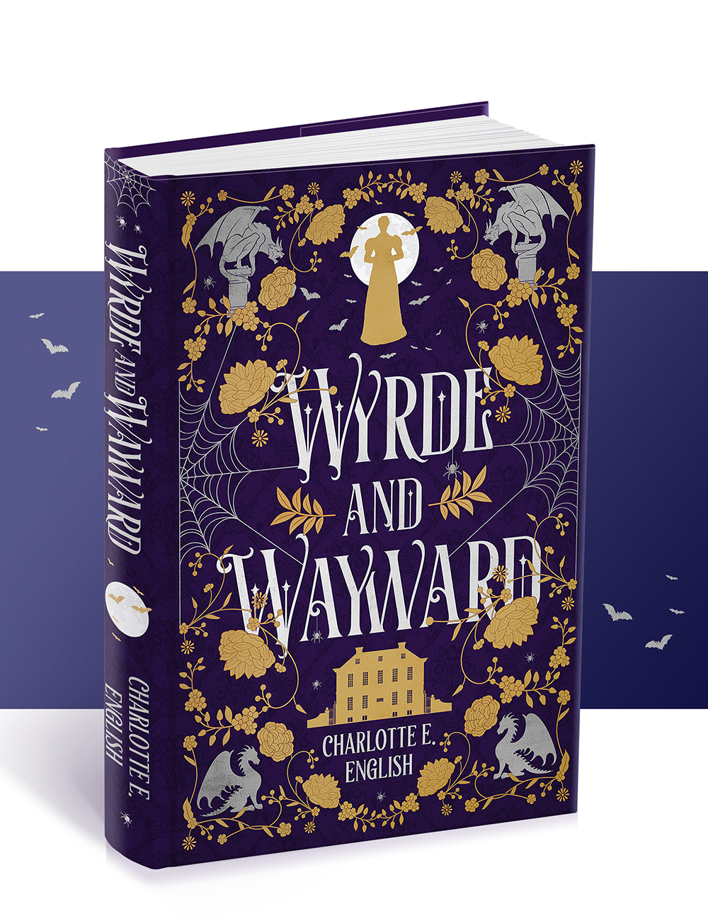 Wyrde and Wayward Illustrated Hardback