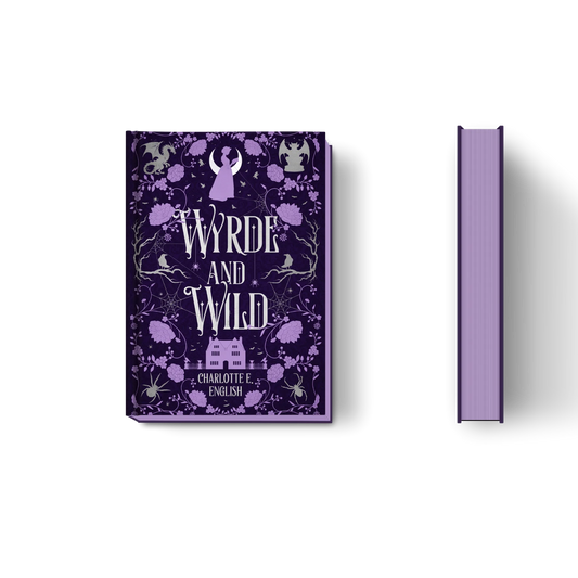 Wyrde and Wild hardback special edition cover — House of Werth cosy gothic fantasy by Charlotte E. English