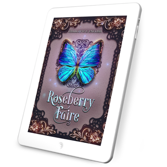 Roseberry Faire ebook alternate edition cover — fae cosy fairytale by Charlotte E. English