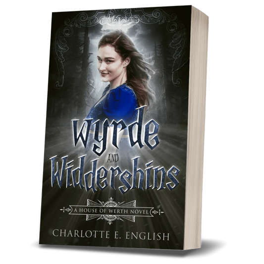 Wyrde and Widdershins paperback cover, alternate view — House of Werth cosy gothic fantasy by Charlotte E. English