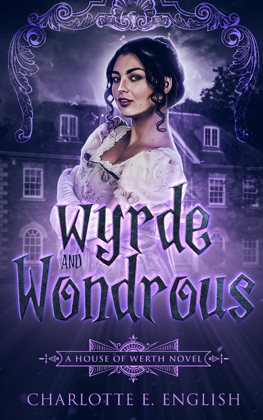 Wyrde and Wondrous