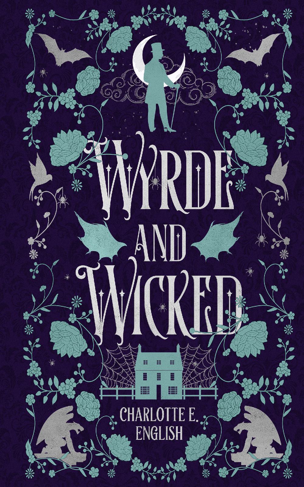 Wyrde and Wicked Deluxe Hardback: Spredges Edition