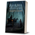Bessie Bell and the Goblin King