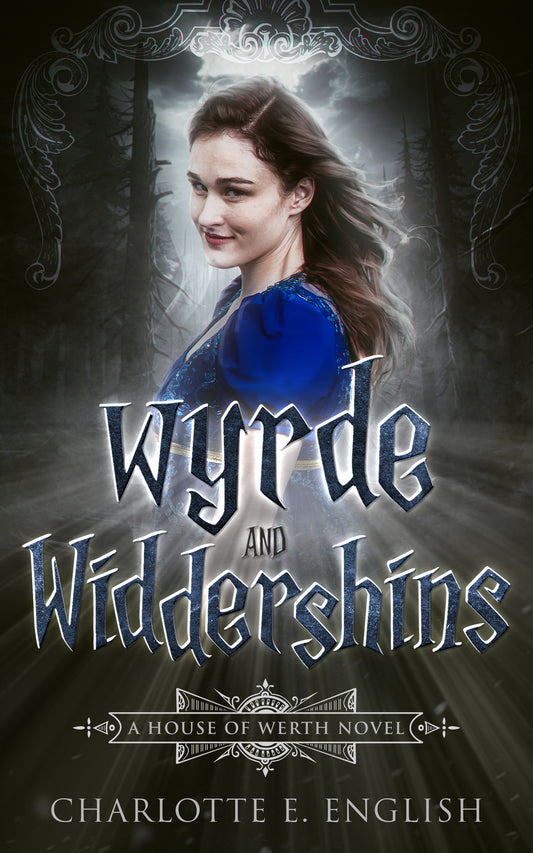 Wyrde and Widdershins