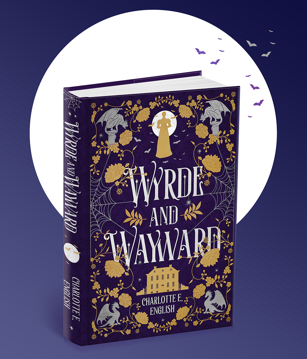 Wyrde and Wayward Illustrated Hardback