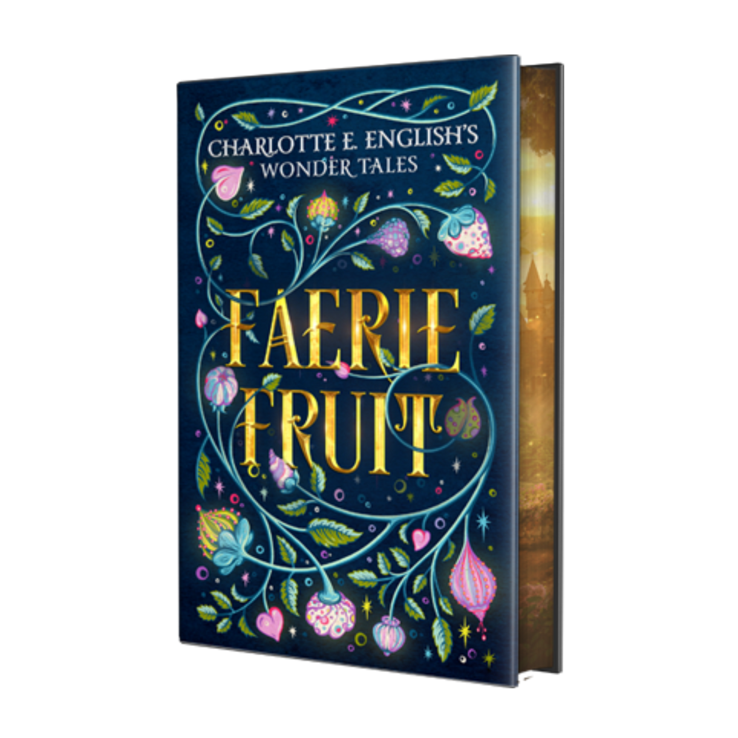 Faerie Fruit hardback Sun edition cover — Wonder Tales fae cosy fairytale by Charlotte E. English