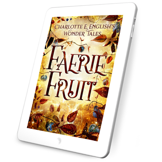 Faerie Fruit (Ebook)