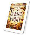 Faerie Fruit