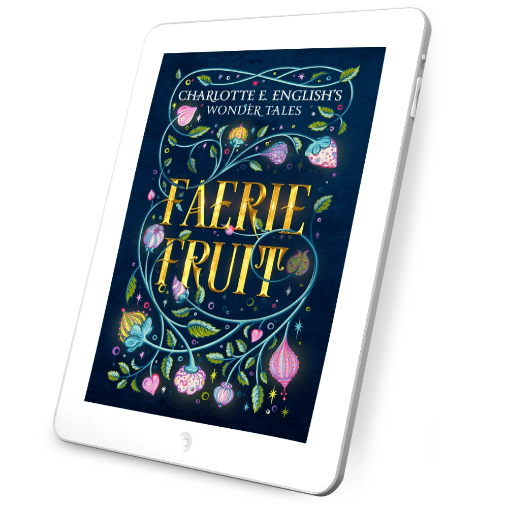 Faerie Fruit ebook Sun edition cover — Wonder Tales fae cosy fairytale by Charlotte E. English