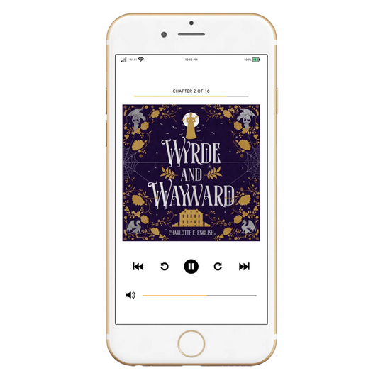 Wyrde and Wayward audiobook special edition cover — House of Werth cosy gothic fantasy by Charlotte E. English