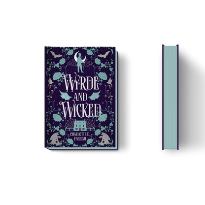 Wyrde and Wicked hardback special edition cover — House of Werth cosy gothic fantasy by Charlotte E. English