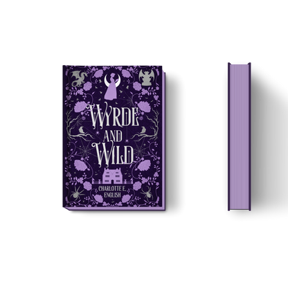 Wyrde and Wild hardback special edition cover — House of Werth cosy gothic fantasy by Charlotte E. English
