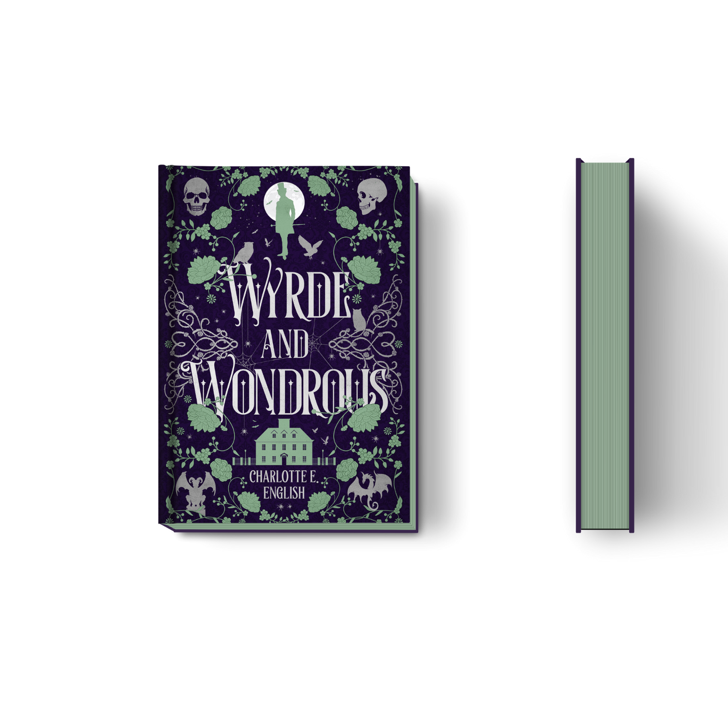 Wyrde and Wondrous hardback special edition cover — House of Werth cosy gothic fantasy by Charlotte E. English