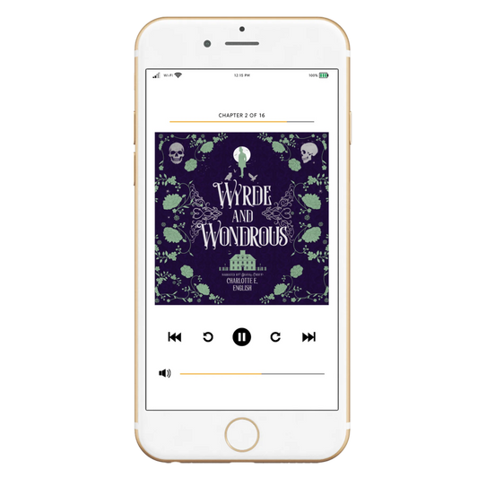 Wyrde and Wondrous audiobook special edition cover — House of Werth cosy gothic fantasy by Charlotte E. English