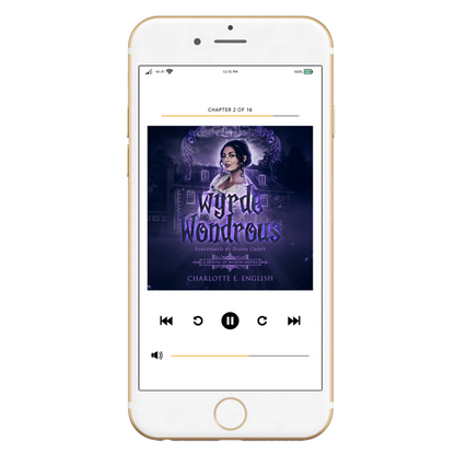 Wyrde and Wondrous audiobook cover, alternate view — House of Werth cosy gothic fantasy by Charlotte E. English