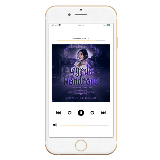 Wyrde and Wondrous audiobook cover, alternate view — House of Werth cosy gothic fantasy by Charlotte E. English
