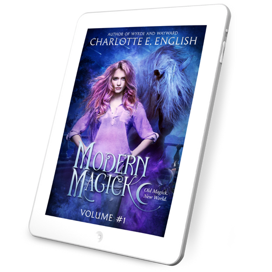 Modern Magick, Volume 1 ebook cover — Modern Magick cosy urban fantasy by Charlotte E. English