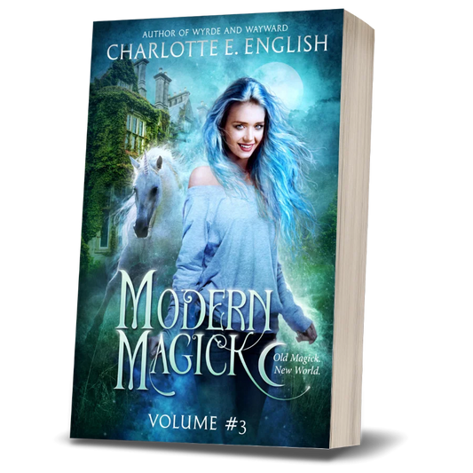 Modern Magick, Volume 3 paperback cover — Modern Magick cosy urban fantasy by Charlotte E. English