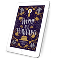 Wyrde and Wayward