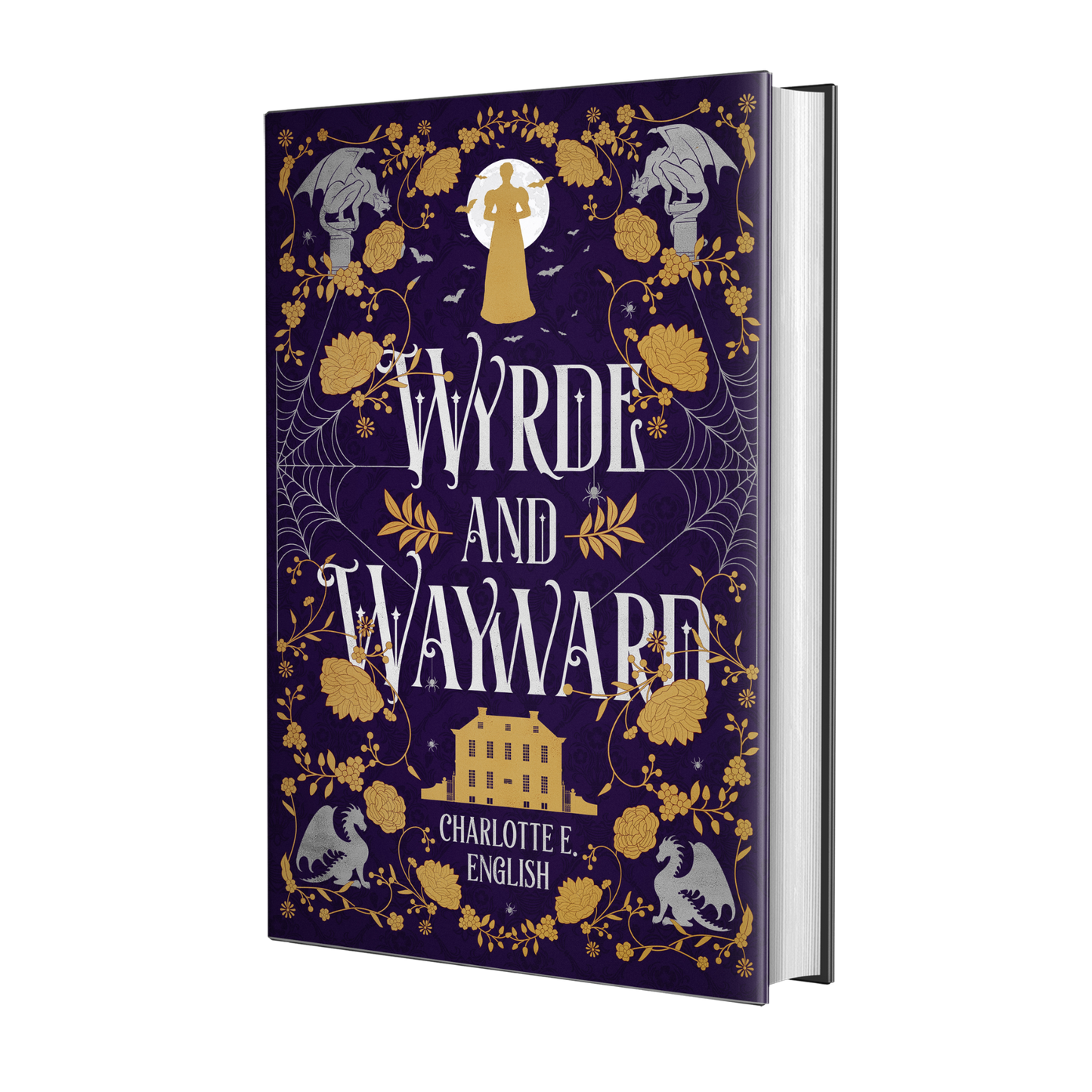 Wyrde and Wayward hardback special edition cover — House of Werth cosy gothic fantasy by Charlotte E. English