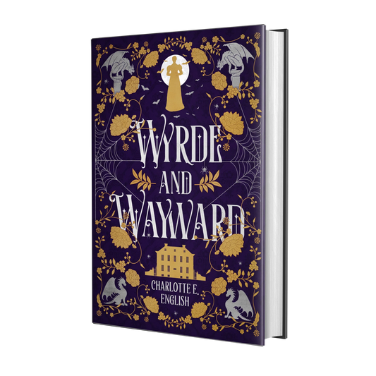 Wyrde and Wayward hardback special edition cover — House of Werth cosy gothic fantasy by Charlotte E. English
