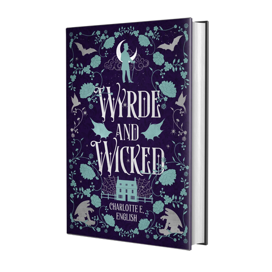 Wyrde and Wicked hardback special edition cover — House of Werth cosy gothic fantasy by Charlotte E. English
