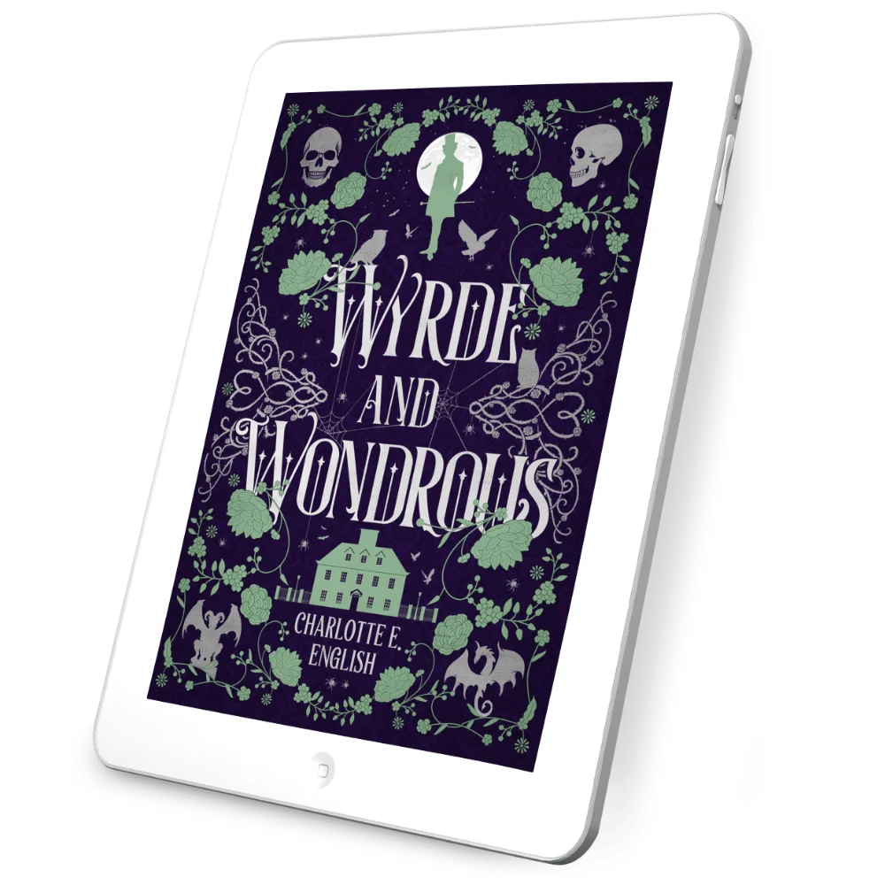 Wyrde and Wondrous ebook special edition cover — House of Werth cosy gothic fantasy by Charlotte E. English