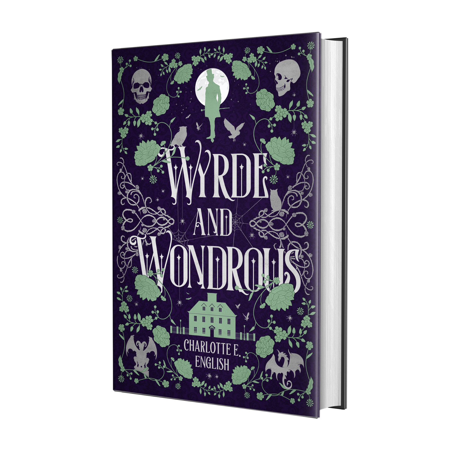 Wyrde and Wondrous hardback special edition cover — House of Werth cosy gothic fantasy by Charlotte E. English