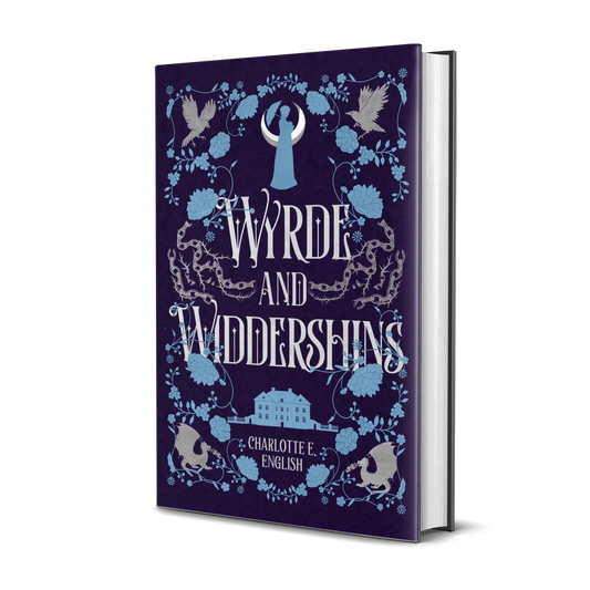 Wyrde and Widdershins hardback special edition cover — House of Werth cosy gothic fantasy by Charlotte E. English