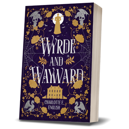 Wyrde and Wayward paperback cover — House of Werth cosy gothic fantasy by Charlotte E. English