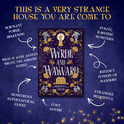 Genre and trope highlights for Wyrde and Wayward, a House of Werth cosy gothic fantasy novel by Charlotte E. English