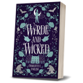 Wyrde and Wicked